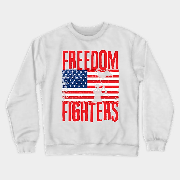 Freedom Fighters Crewneck Sweatshirt by Tharaka Bandara